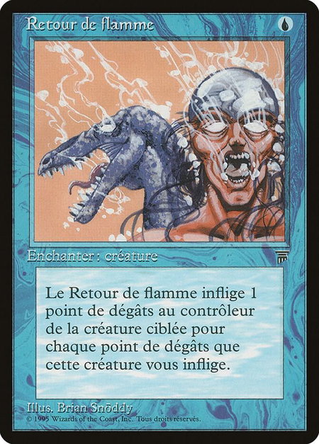 Backfire (French) - "Retour de flamme" trading card from Renaissance Backfire (French) - "Retour de flamme" - Renaissance Magic: The Gathering trading card