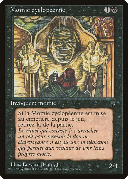 Cyclopean Mummy (French) - "Momie cyclopeenne" - Renaissance Magic: The Gathering trading card