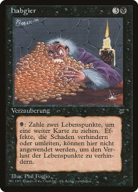 Greed (German) - "Habgier" - Renaissance (REN) #56 - Rare Magic: The Gathering Trading Card