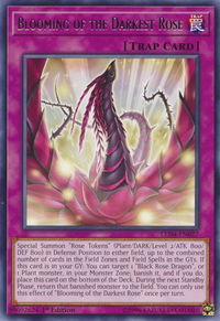 Blooming of the Darkest Rose - Legendary Duelists: Sisters of the Rose (LED4) #LED4-EN027 - Rare YuGiOh Trading Card