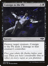 Consign to the Pit - Ravnica Allegiance (RNA) #69 - Common Magic: The Gathering Trading Card