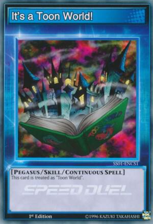 It's a Toon World! trading card from Speed Duel Decks: Destiny Masters It's a Toon World! - Speed Duel Decks: Destiny Masters YuGiOh trading card
