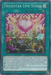 Trickstar Live Stage - Savage Strike (SAST) #SAST-EN058 - Secret Rare YuGiOh Trading Card