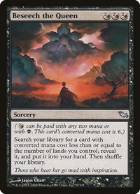 Beseech the Queen - Shadowmoor (SHM) #57 - Uncommon Magic: The Gathering Trading Card