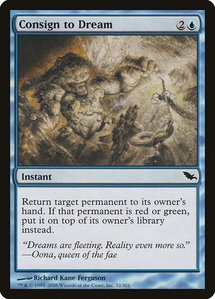 Consign to Dream - Shadowmoor (SHM) #32 - Common Magic: The Gathering Trading Card