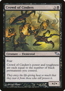 Crowd of Cinders - Shadowmoor (SHM) #63 - Uncommon Magic: The Gathering Trading Card