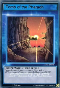 Tomb of the Pharaoh - Speed Duel: Arena of Lost Souls (SBLS) #SBLS-ENS05 - Ultra Rare YuGiOh Trading Card