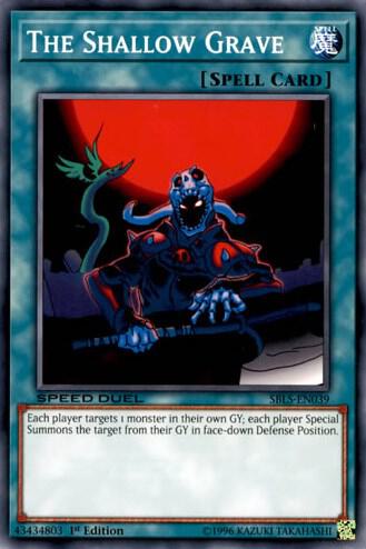 The Shallow Grave - Speed Duel: Arena of Lost Souls YuGiOh trading card