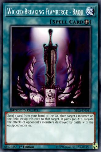 Wicked-Breaking Flamberge - Baou - Speed Duel: Arena of Lost Souls YuGiOh trading card