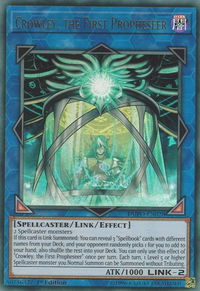 Crowley, the First Propheseer - Duel Power (DUPO) #DUPO-EN028 - Ultra Rare YuGiOh Trading Card