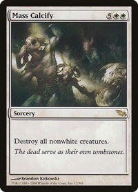 Mass Calcify - Shadowmoor (SHM) #12 - Rare Magic: The Gathering Trading Card