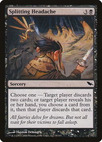 Splitting Headache - Shadowmoor (SHM) #79 - Common Magic: The Gathering Trading Card