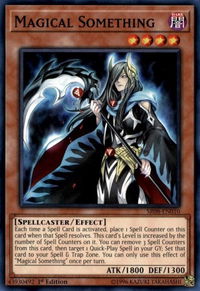 Magical Something - Structure Deck: Order of the Spellcasters (SR08) #SR08-EN010 - Common / Short Print YuGiOh Trading Card