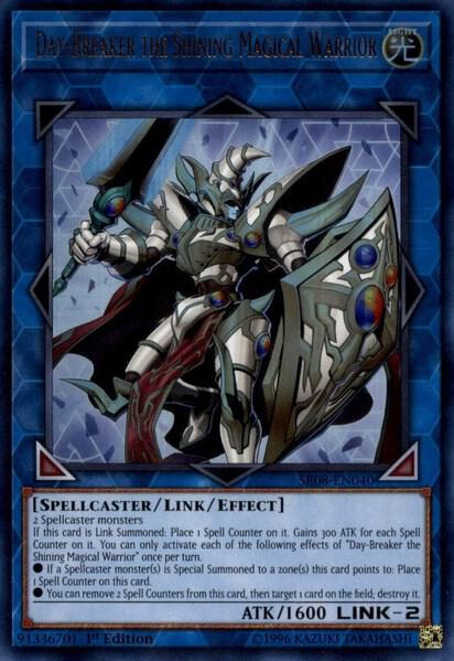 Day-Breaker the Shining Magical Warrior - Structure Deck: Order of the Spellcasters YuGiOh trading card