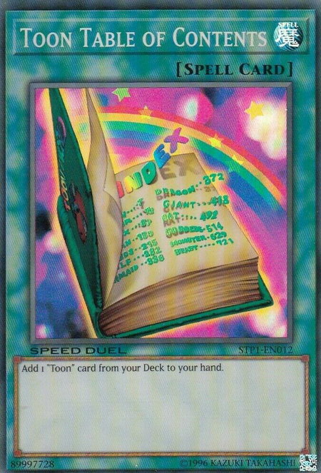 Toon Table of Contents trading card from Speed Duel: Tournament Pack 1 Toon Table of Contents - Speed Duel: Tournament Pack 1 YuGiOh trading card