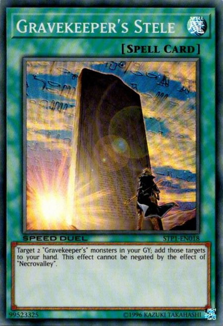 Gravekeeper's Stele trading card from Speed Duel: Tournament Pack 1 Gravekeeper's Stele - Speed Duel: Tournament Pack 1 YuGiOh trading card