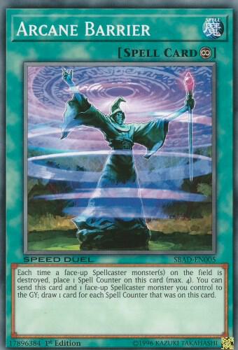 Arcane Barrier trading card from Speed Duel: Attack from the Deep Arcane Barrier - Speed Duel: Attack from the Deep YuGiOh trading card