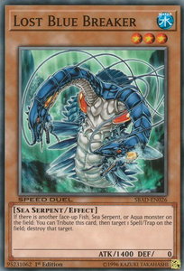 Lost Blue Breaker - Speed Duel: Attack from the Deep (SBAD) #SBAD-EN026 - Common / Short Print YuGiOh Trading Card