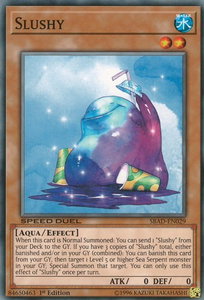 Slushy - Speed Duel: Attack from the Deep (SBAD) #SBAD-EN029 - Common / Short Print YuGiOh Trading Card