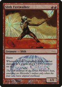 Slith Firewalker (Junior Super Series) - Junior Series Promos (JSS) #1 - Promo Magic: The Gathering Trading Card