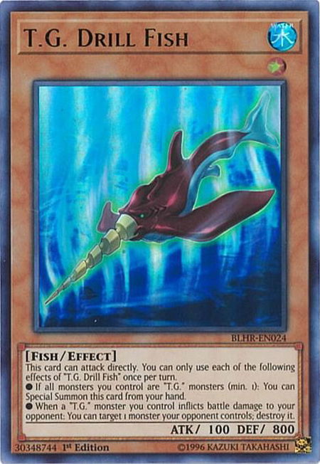 T.G. Drill Fish trading card from Battles of Legend: Hero's Revenge T.G. Drill Fish - Battles of Legend: Hero's Revenge YuGiOh trading card