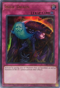 Soul Drain - The Lost Art Promotion (LART) #LART-EN011 - Ultra Rare YuGiOh Trading Card