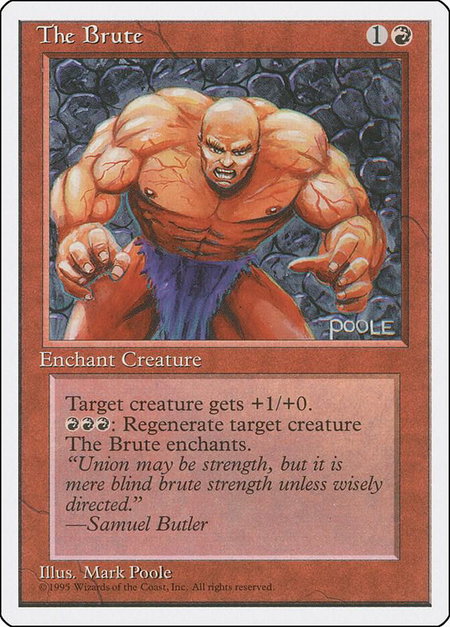 The Brute - Fourth Edition Magic: The Gathering trading card