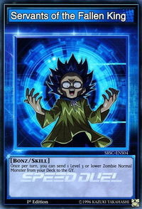 Servants of the Fallen King - Speed Duel: Scars of Battle (SBSC) #SBSC-ENS04 - Super Rare YuGiOh Trading Card