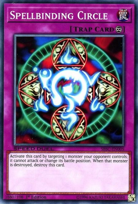 Spellbinding Circle trading card from Speed Duel: Scars of Battle Spellbinding Circle - Speed Duel: Scars of Battle YuGiOh trading card