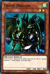 Troop Dragon - Speed Duel: Scars of Battle (SBSC) #SBSC-EN006 - Super Rare YuGiOh Trading Card