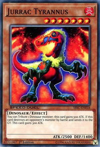 Jurrac Tyrannus - Speed Duel: Scars of Battle (SBSC) #SBSC-EN018 - Common / Short Print YuGiOh Trading Card