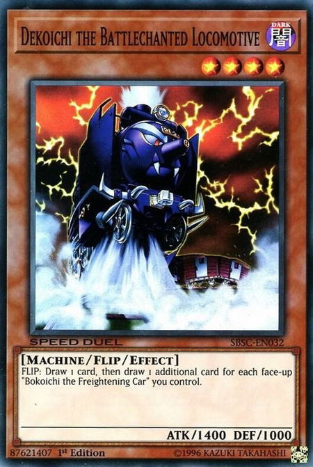 Dekoichi the Battlechanted Locomotive - Speed Duel: Scars of Battle YuGiOh trading card