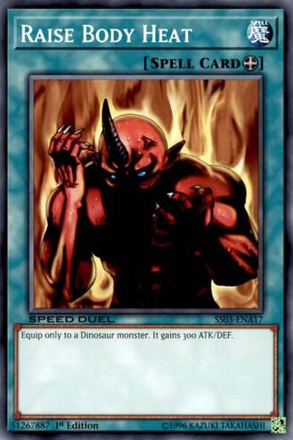 Raise Body Heat trading card from Speed Duel Decks: Ultimate Predators Raise Body Heat - Speed Duel Decks: Ultimate Predators YuGiOh trading card