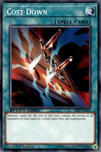 Cost Down trading card from Speed Duel Decks: Ultimate Predators Cost Down - Speed Duel Decks: Ultimate Predators YuGiOh trading card