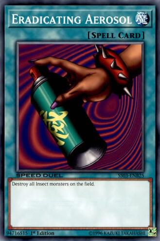 Eradicating Aerosol trading card from Speed Duel Decks: Ultimate Predators Eradicating Aerosol - Speed Duel Decks: Ultimate Predators YuGiOh trading card