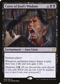 Curse of Fool's Wisdom - Commander 2019 (C19) #16 - Rare Magic: The Gathering Trading Card