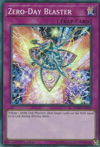 Zero-Day Blaster - Structure Deck: Rokket Revolt (SDRR) #SDRR-EN033 - Super Rare YuGiOh Trading Card