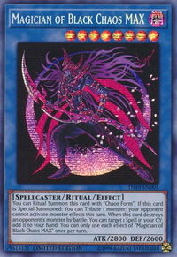 Magician of Black Chaos MAX - 2019 Gold Sarcophagus Tin (CT16) #TN19-EN002 - Prismatic Secret Rare YuGiOh Trading Card