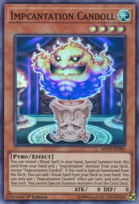 Impcantation Candoll - 2019 Gold Sarcophagus Tin Mega Pack (MP19) #MP19-EN083 - Super Rare YuGiOh Trading Card