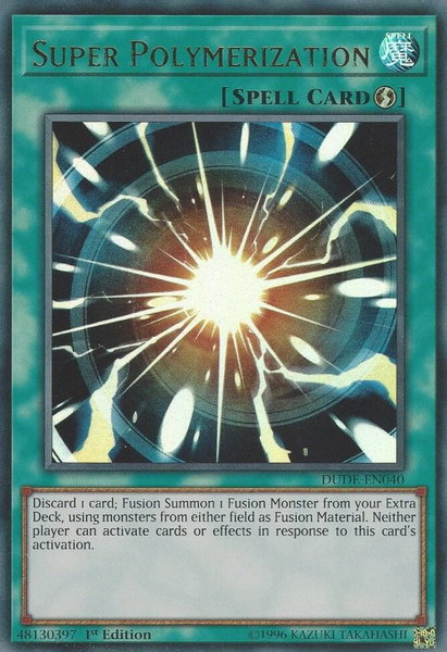 Super Polymerization trading card from Duel Devastator Super Polymerization - Duel Devastator YuGiOh trading card