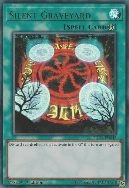 Silent Graveyard trading card from Duel Devastator Silent Graveyard - Duel Devastator YuGiOh trading card