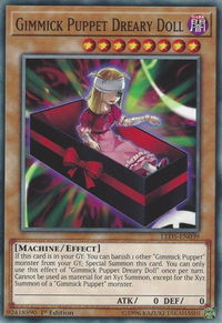 Gimmick Puppet Dreary Doll - Legendary Duelists: Immortal Destiny (LED5) #LED5-EN039 - Common / Short Print YuGiOh Trading Card