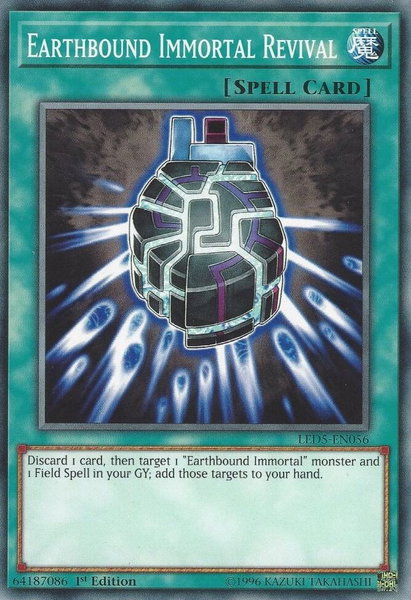 Earthbound Immortal Revival trading card from Legendary Duelists: Immortal Destiny Earthbound Immortal Revival - Legendary Duelists: Immortal Destiny YuGiOh trading card
