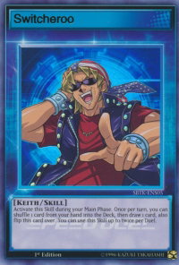 Switcheroo - Speed Duel: Trials of the Kingdom (SBTK) #SBTK-ENS05 - Ultra Rare YuGiOh Trading Card