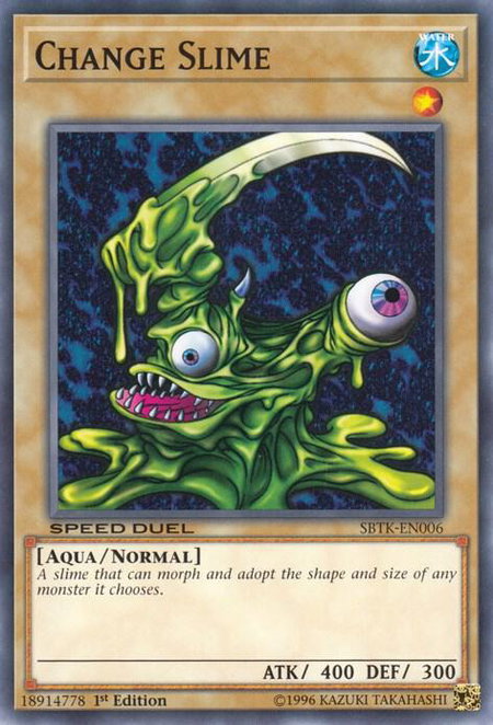 Change Slime trading card from Speed Duel: Trials of the Kingdom Change Slime - Speed Duel: Trials of the Kingdom YuGiOh trading card