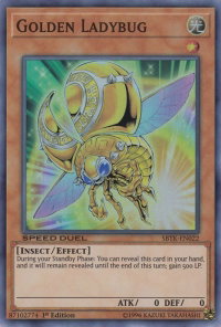 Golden Ladybug - Speed Duel: Trials of the Kingdom (SBTK) #SBTK-EN022 - Super Rare YuGiOh Trading Card