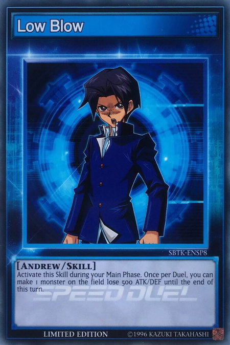 Low Blow trading card from Speed Duel: Trials of the Kingdom Low Blow - Speed Duel: Trials of the Kingdom YuGiOh trading card