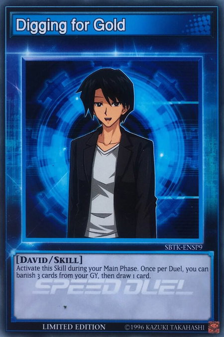 Digging for Gold trading card from Speed Duel: Trials of the Kingdom Digging for Gold - Speed Duel: Trials of the Kingdom YuGiOh trading card
