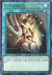 Super Rejuvenation - The Lost Art Promotion (LART) #LART-EN013 - Ultra Rare YuGiOh Trading Card