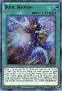 Soul Servant - Legendary Duelists: Magical Hero (LED6) #LED6-EN003 - Ultra Rare YuGiOh Trading Card